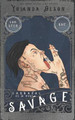 Savage by Pink Elephant Designs
