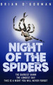 Night of the Spiders by Brian O'Gorman