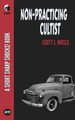 Non-Practicing Cultist by Scott J Moses