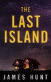 The Last Island by James Hunt