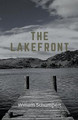 The Lakefront by William Schumpert