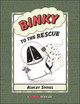 Binky To The Rescue Ashley Spires 9781554535972