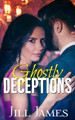 Ghostly Deceptions by Jill James