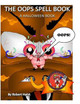 The Oops Spell Book by Robert J Hahn