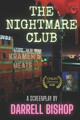 The Nightmare Club by Darrell Bishop