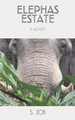 Elephas Estate by S Job