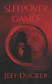 Sleepover Games by Jeff Ducker