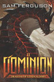 Dominion by Sam Ferguson
