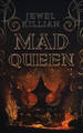 Mad Queen by Jewel Killian