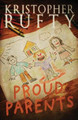 Proud Parents by Kristopher Rufty