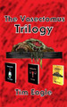 The Vasectomus Trilogy by Tim Eagle