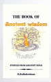 The Book of Ancient wisdom by R Radhakrishnan