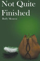 Not Quite Finished by Buffy Monroe