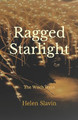 Ragged Starlight by Helen Slavin