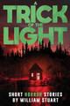 A Trick of the Light by Velox Books
