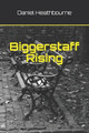 Biggerstaff Rising by Daniel Heathbourne