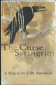 The Curse of Seethgrim by E M Knowles