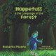 Hoppetuss & the Language of the Forest by Mousam Banerjee