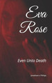Eva Rose by Jonathan Phillips