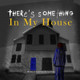 There's Something In My House by Lee Potts