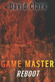 Game Master: Reboot (Game Master Book Three) Tamra Crowe 9798636440406