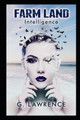 Farm Land: Intelligence Pro Book Covers Studio 9798647733412
