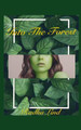 Into the Forest by Radha Lind