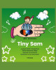 Tiny Sam by Tany K