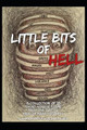 Little Bits of Hell by Callum Palmer