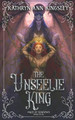 The Unseelie King by Kathryn Ann Kingsley