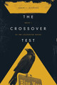 The Crossover Test by Joseph Schwartz