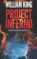 Project Inferno by William King
