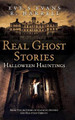 Real Ghost Stories by R Harrell