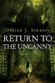 Return to the Uncanny by Dorian J Sinnott