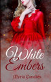 White Embers by Myria Candies