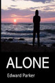 Alone by Edward Parker