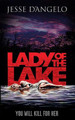 Lady of the Lake by Jesse D'Angelo