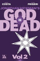 God is Dead Volume 2 by Mike Costa