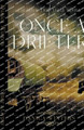Once a Drifter by Danica Winters