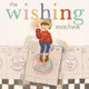 The Wishing Machine by Jonathan Hillman