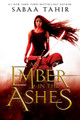 An Ember in the Ashes Sabaa Tahir 9781595148032