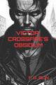Victor Crossfire's Obsidium by Gheorghe Alin Filip