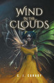 Wind in the Clouds C J Canady 9798215917787