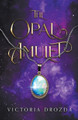 The Opal Amulet by Victoria Drozda
