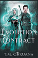 Evolution Contract by T M Caruana