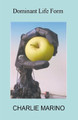 Dominant Life Form Charlie Marino 9798223594345