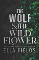 The Wolf and the Wildflower by Ella Fields