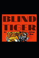 Blind Tiger volume 1 by Waymen D Eddings