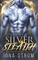 Silver Stealth by Iona Strom