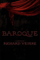 Baroque by Richard Vetere